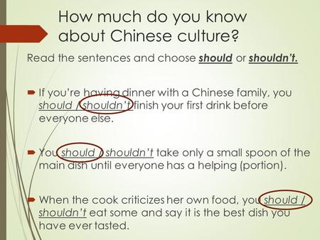 How much do you know about Chinese culture?