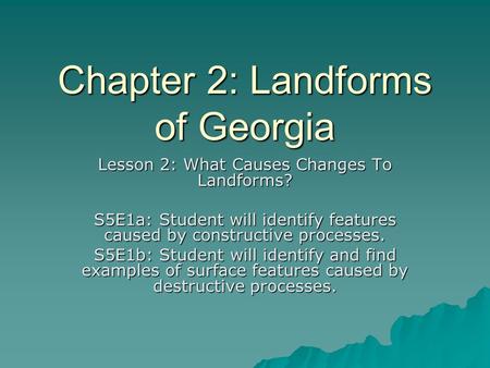 Chapter 2: Landforms of Georgia