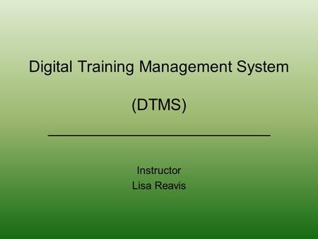 Digital Training Management System (DTMS)
