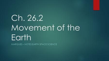 Ch Movement of the Earth
