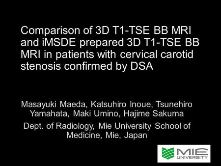 Dept. of Radiology, Mie University School of Medicine, Mie, Japan