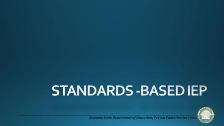 Alabama State Department of Education, Special Education Services.