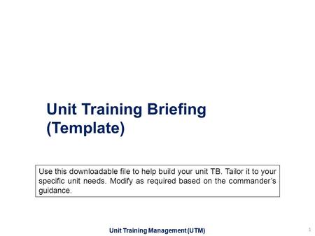 Unit Training Briefing (Template)