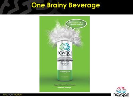 One Brainy Beverage?. What Is A “Functional” Beverage? Wikipedia: “… a drink product that is non- alcoholic, ready to drink and includes in its formulation.
