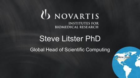 Steve Litster PhD Global Head of Scientific Computing.