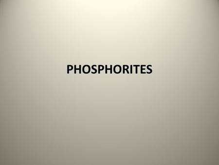 PHOSPHORITES.  eople/behl/MARS/page4/files/ page4-1059-full.jpg.