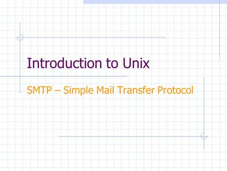 SMTP – Simple Mail Transfer Protocol