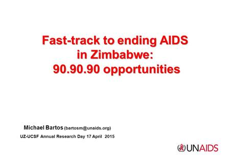 Fast-track to ending AIDS in Zimbabwe: opportunities