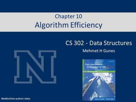 Chapter 10 Algorithm Efficiency