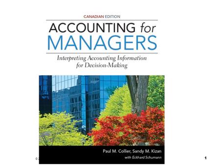 © 2013 John Wiley & Sons, Ltd, Accounting for Managers, 1Ce, Ch 16