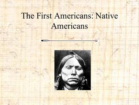 The First Americans: Native Americans. Northwest Indians The Northwest Indians Culture was in what is today the states of Washington, Oregon, and northern.