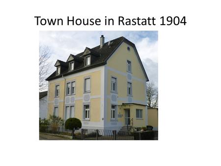 Town House in Rastatt 1904. The house is situated in Rastatt,a town of about 40000 inhabitants in the south of Baden-Württemberg/Germany. Rastatt lies.