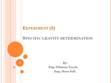 Experiment (2) Specific gravity determination