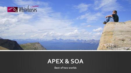 APEX & SOA Best of two worlds. Who am I? Michel van Zoest Consultant at Whitehorses BV Application Express Certified Expert SOA Suite Certified Specialist.