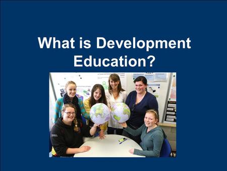 What is Development Education?