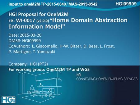 HGI Proposal for OneM2M re: WI-0017 (v2