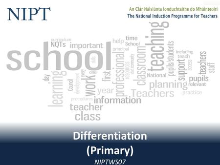Differentiation Differentiation (Primary) NIPTWS07.
