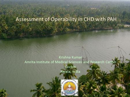 Assessment of Operability in CHD with PAH