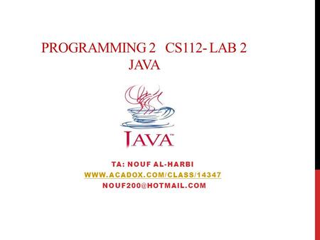 Programming 2 CS112- Lab 2 Java