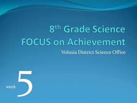 8th Grade Science FOCUS on Achievement