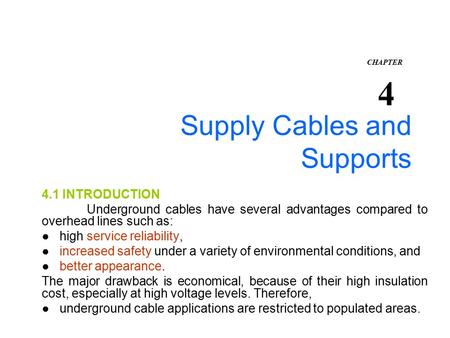 Supply Cables and Supports