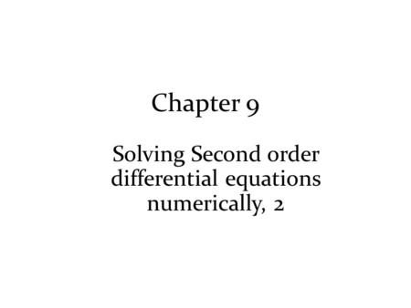 Solving Second order differential equations numerically, 2