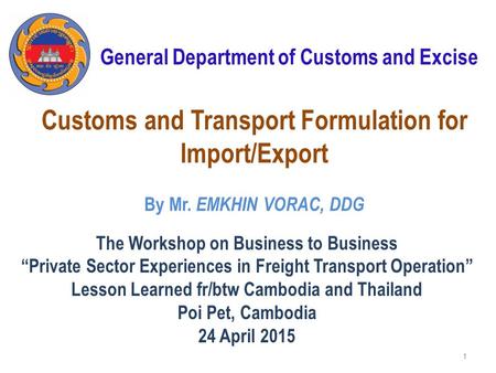 Customs and Transport Formulation for Import/Export