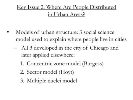 Key Issue 2: Where Are People Distributed in Urban Areas?