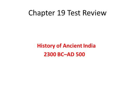 History of Ancient India 2300 BC–AD 500