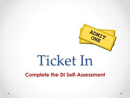 Complete the DI Self-Assessment