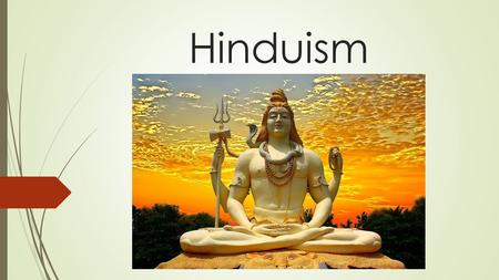 Hinduism. Origins Began around 1,500 BC., or 3,500 years ago The word “Hindu” comes from the Sanskrit word for the Indus River There was no one single.
