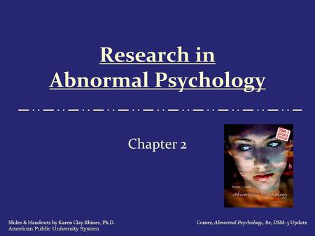 Research in Abnormal Psychology