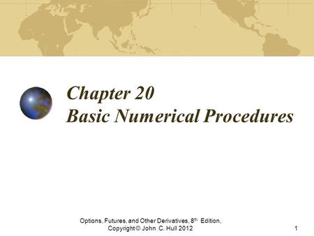 Chapter 20 Basic Numerical Procedures