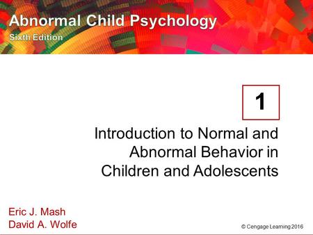 1 Introduction to Normal and Abnormal Behavior in Children and Adolescents.