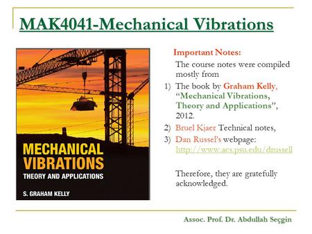 MAK4041-Mechanical Vibrations