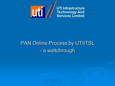 PAN Online Process by UTIITSL - a walkthrough