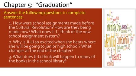 Chapter 5: “Graduation”