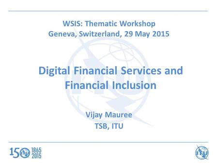 Digital Financial Services and Financial Inclusion
