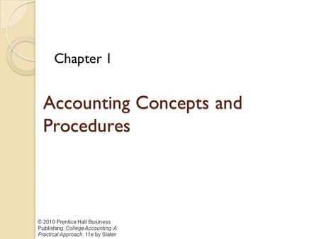 Accounting Concepts and Procedures