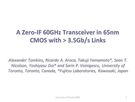 A Zero-IF 60GHz Transceiver in 65nm CMOS with > 3.5Gb/s Links