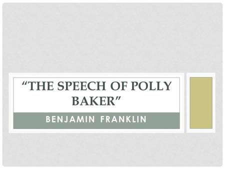 “The Speech of Polly Baker”