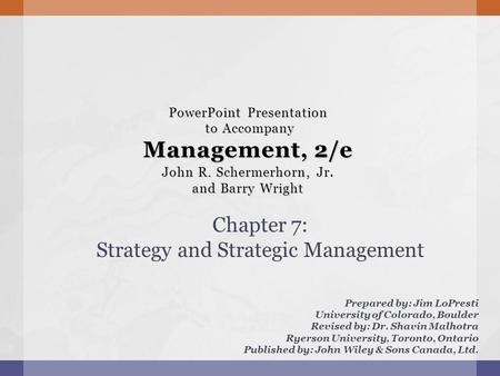 Chapter 7: Strategy and Strategic Management