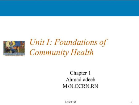 Unit I: Foundations of Community Health