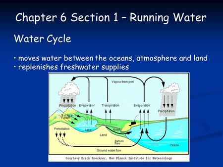 Chapter 6 Section 1 – Running Water