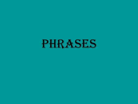 phrases and clauses presentation