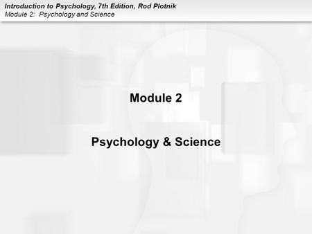 Module 2 Psychology & Science.