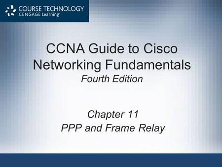 CCNA Guide to Cisco Networking Fundamentals Fourth Edition