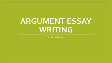 Argument Essay Writing