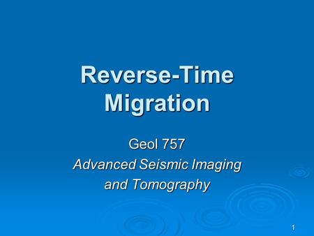 Reverse-Time Migration
