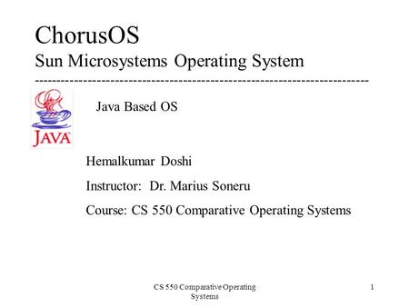 CS 550 Comparative Operating Systems